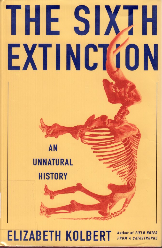 The Sixth Extinction