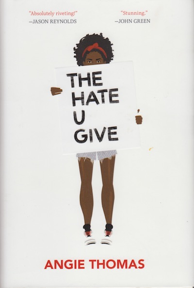 The Hate You Give